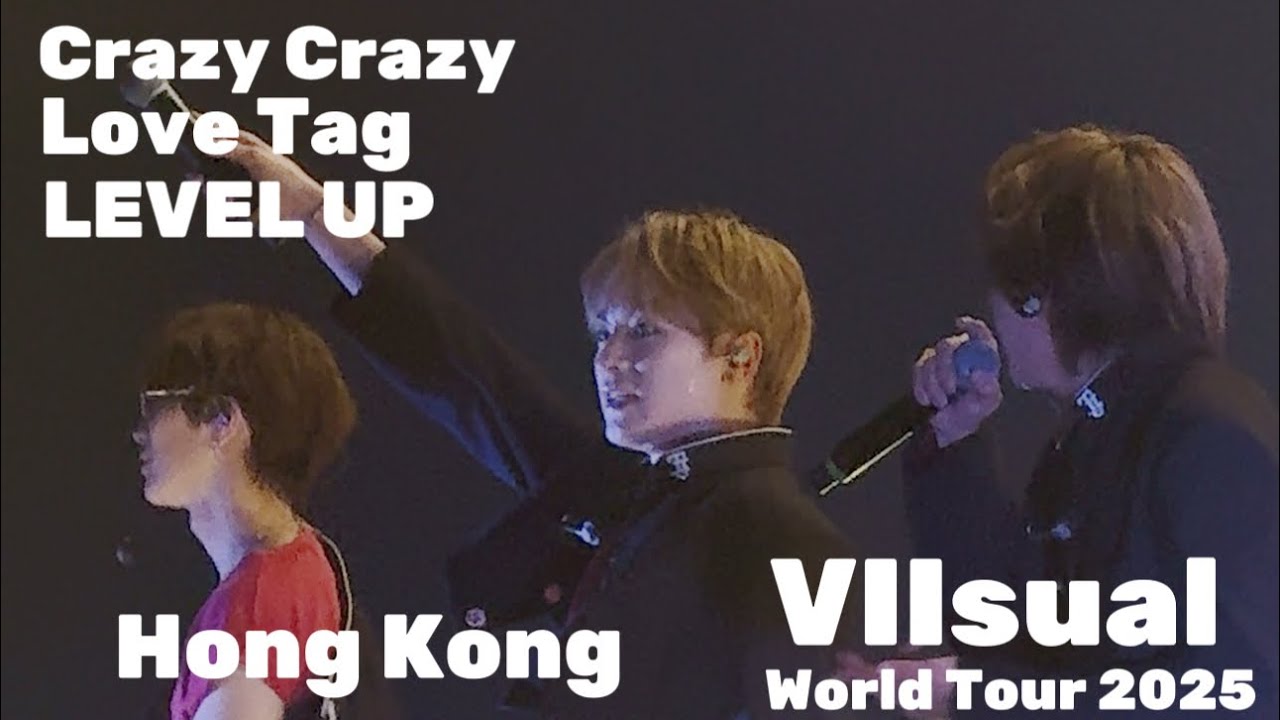 Travis Japan World Tour 2025 VIIsual AsiaWorld-Expo 9/9『Crazy Crazy-Love Tag-LEVEL UP』