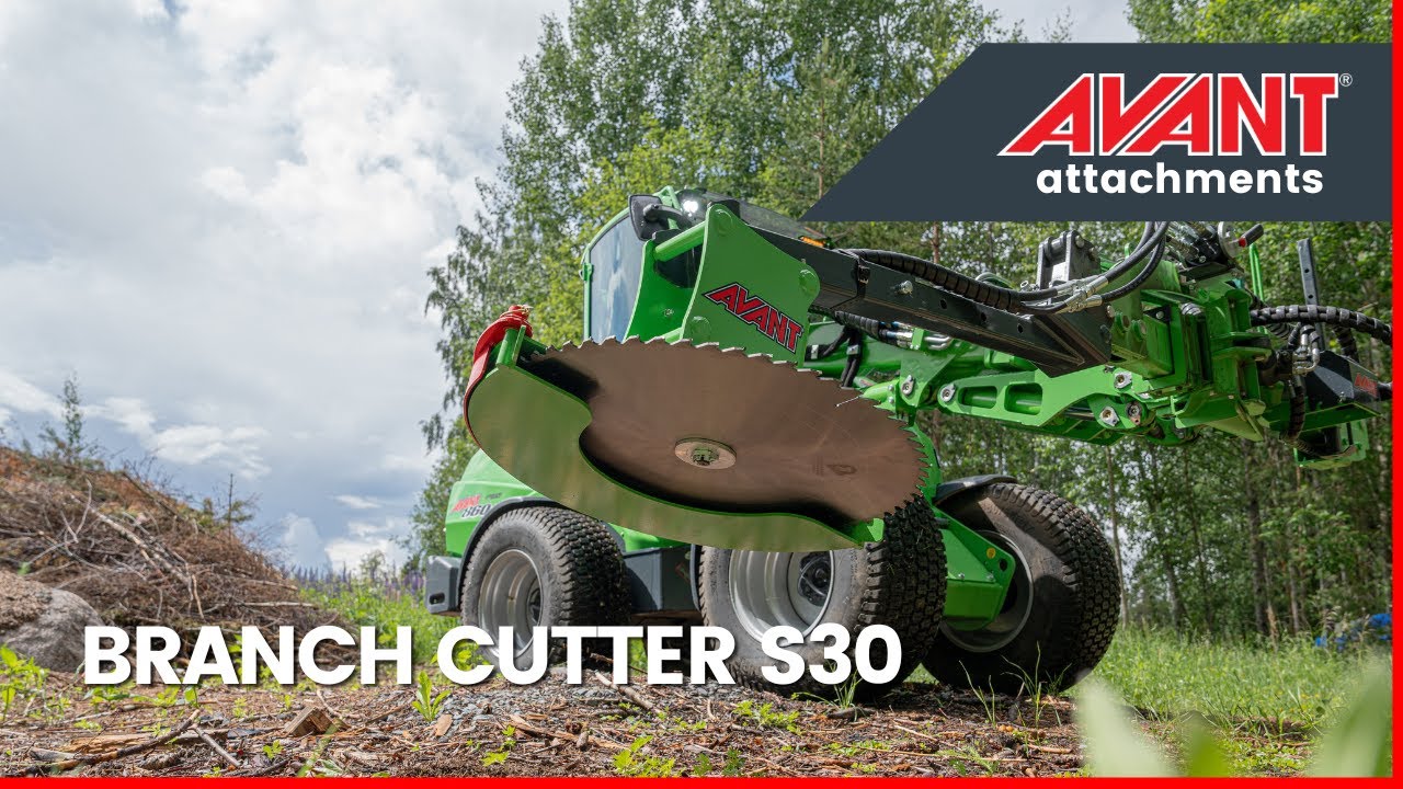 Avant attachments: Branch cutter S30