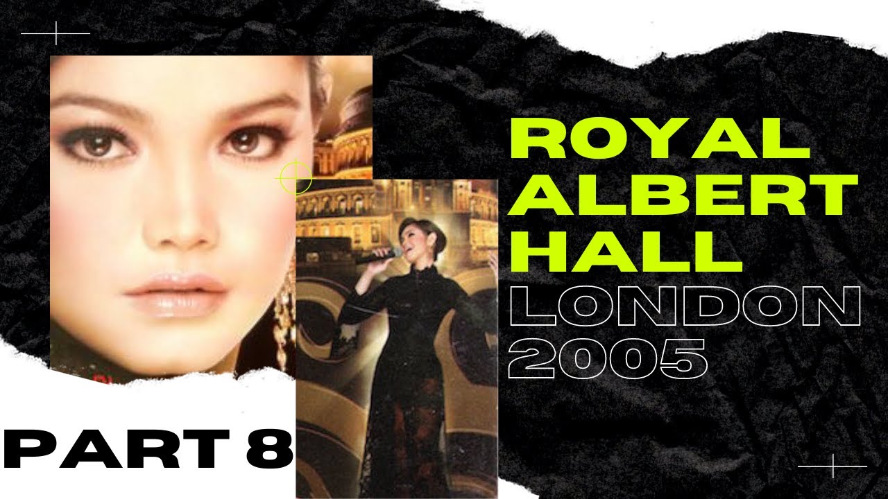 Dato' Sri Siti Nurhaliza @ London 2005 - Director's Cut 2020 (Part 8)