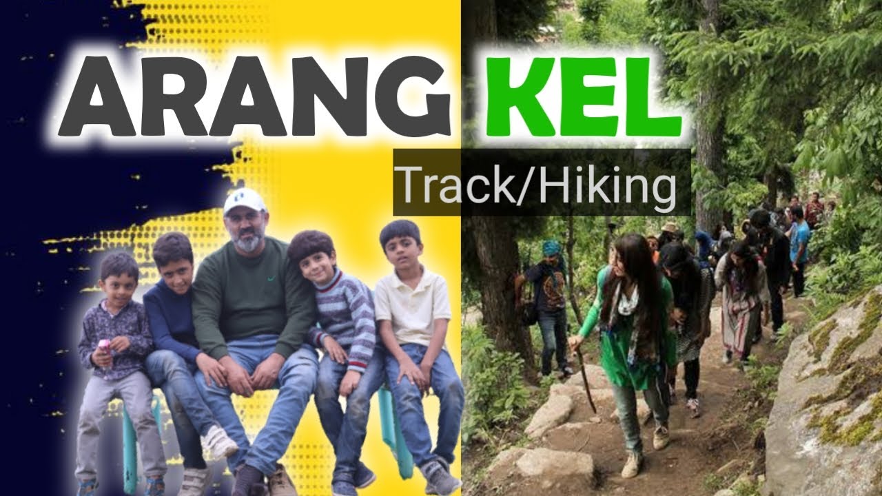 Arang Kel Azad Kashmir Tracking