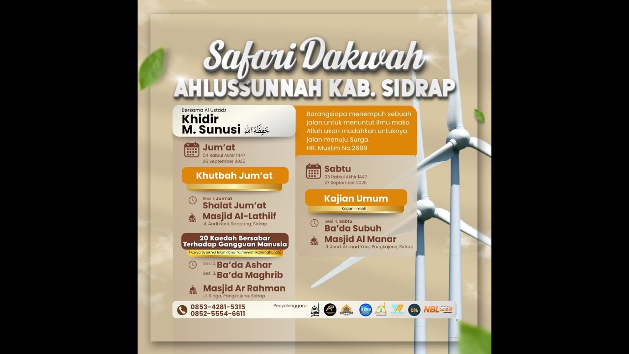 20 Kaedah Bersabar Terhadap Gangguan Manusia | Al Ustadz Khidir M. Sunusi hafizhahullah | 26/09/25