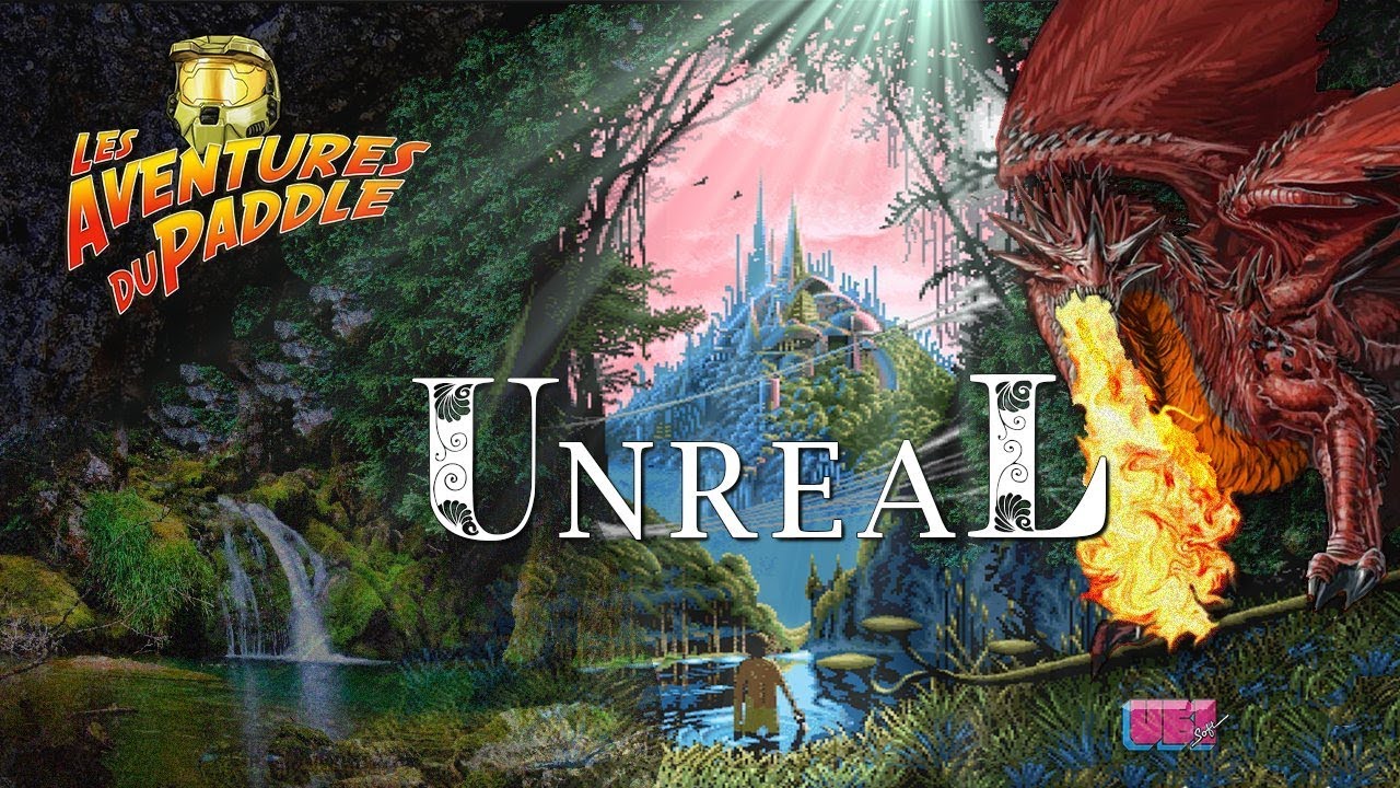 Unreal (Amiga) - 16 - Les Aventures du Paddle