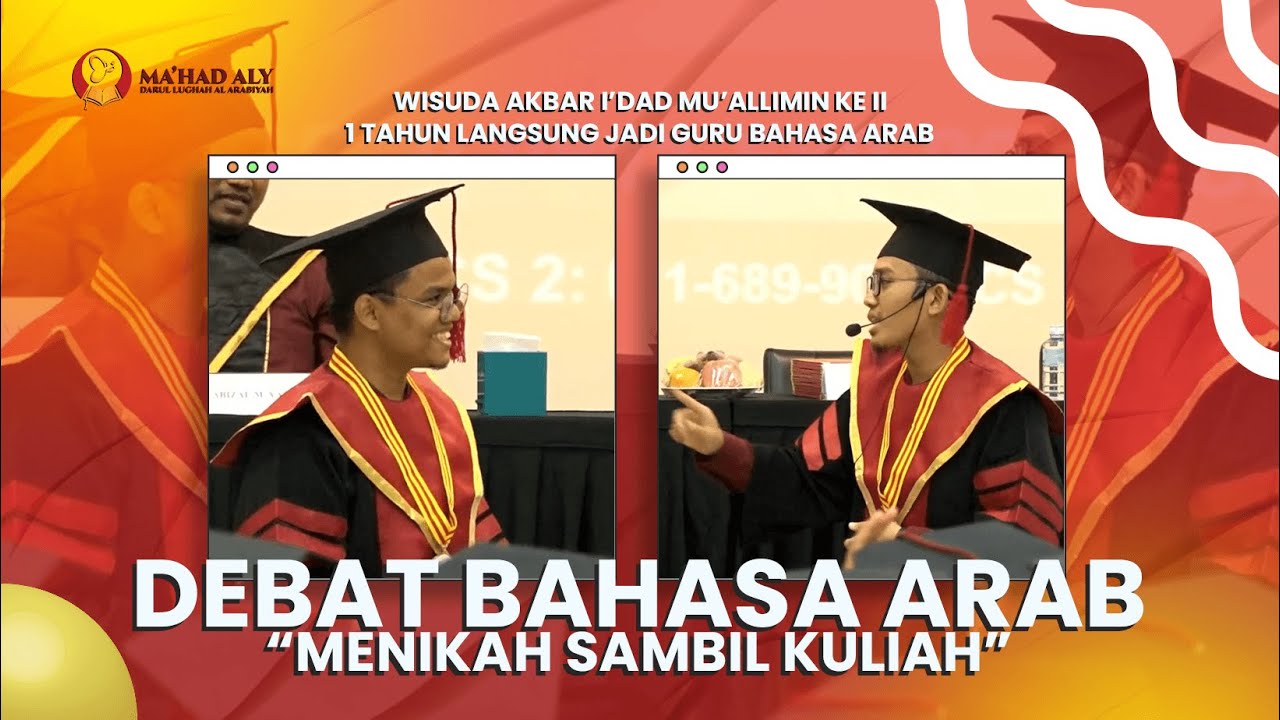 MENIKAH SAMBIL KULIAH I DEBAT WISUDAWAN I’DAD MU’ALLIMIN