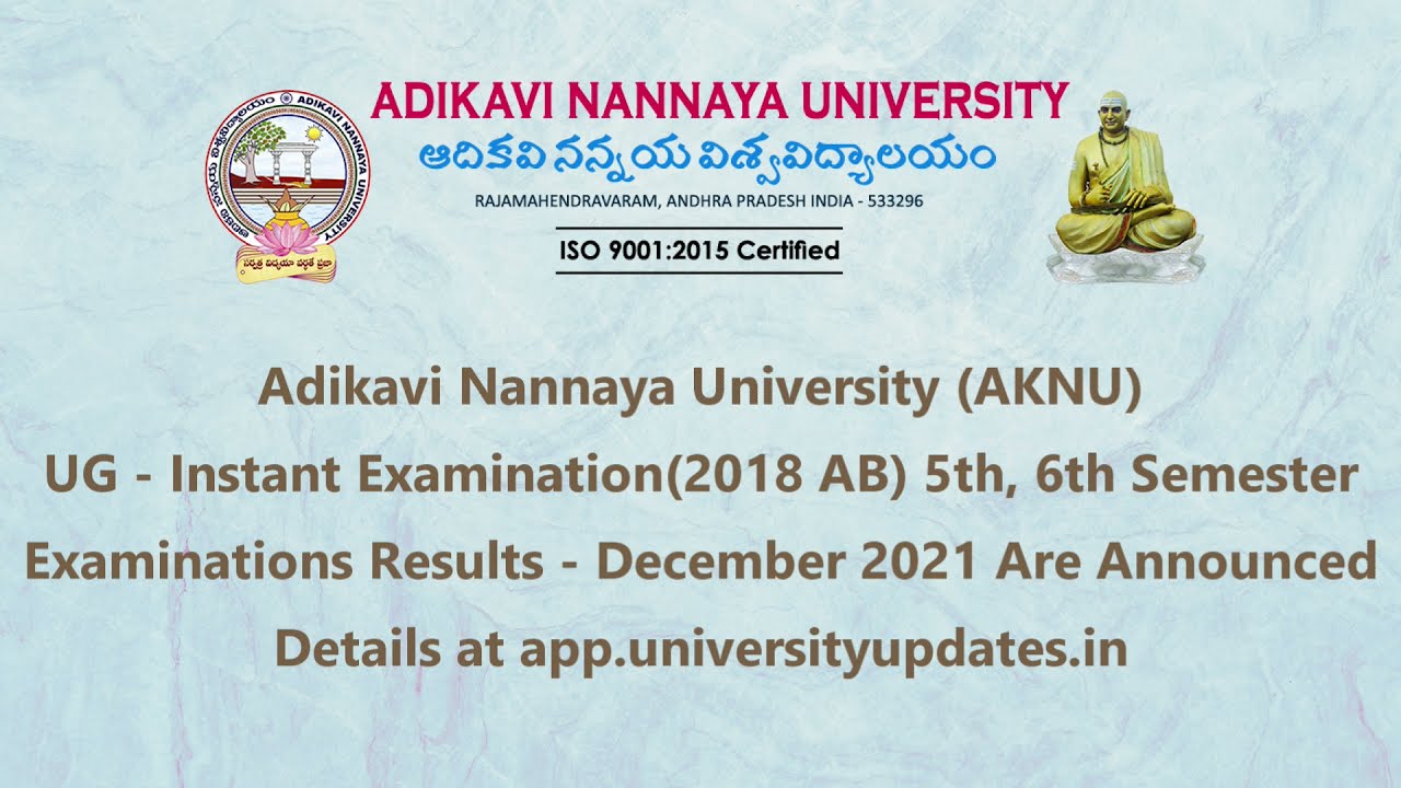 AKNU UG - Instant Examination (2018 AB) 5th, 6th Semester Exams Results - December 2021
