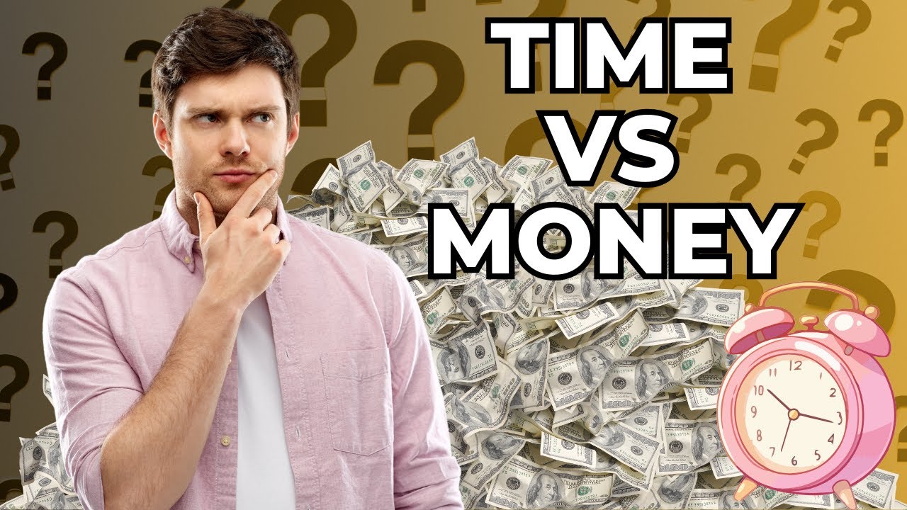 Time vs Money