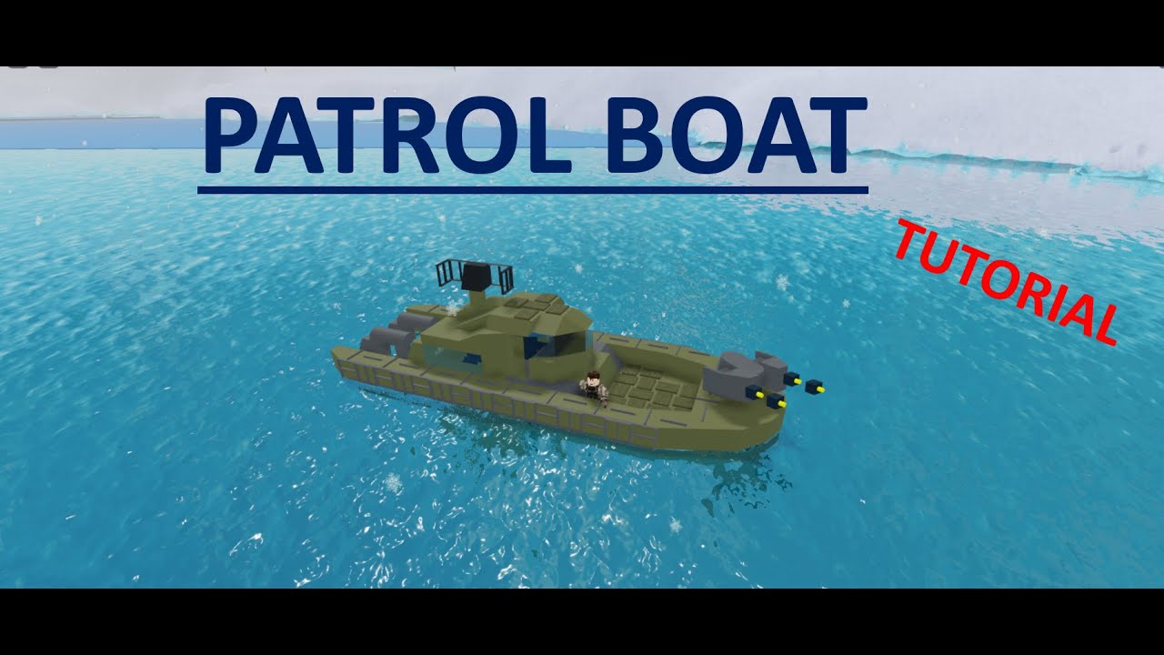 Patrol Boat | Plane Crazy | Tutorial