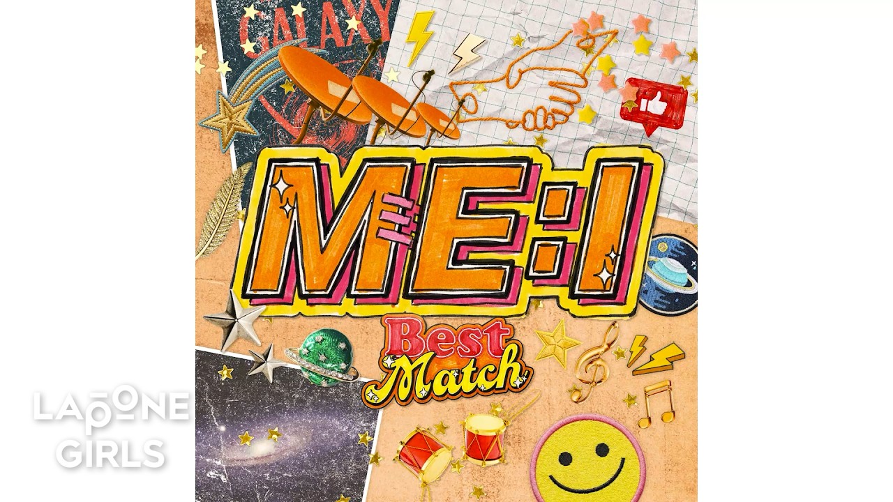 ME:I (ミーアイ) ⊹ 'Best Match'