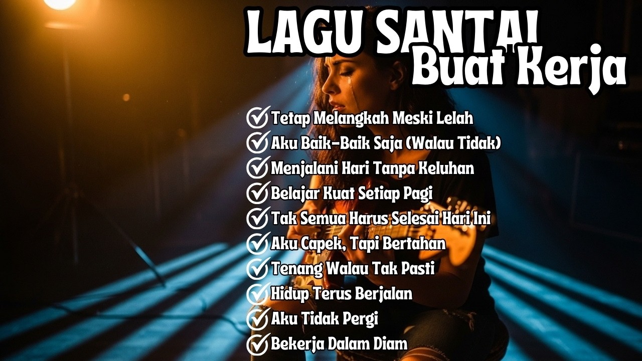 🎧 Musik Kerja Adem & Konsisten 2026 | Lagu Slow Rock Mellow Full Album Fokus
