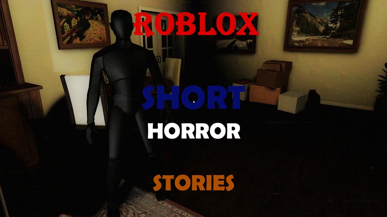 A Roblox Horror Story