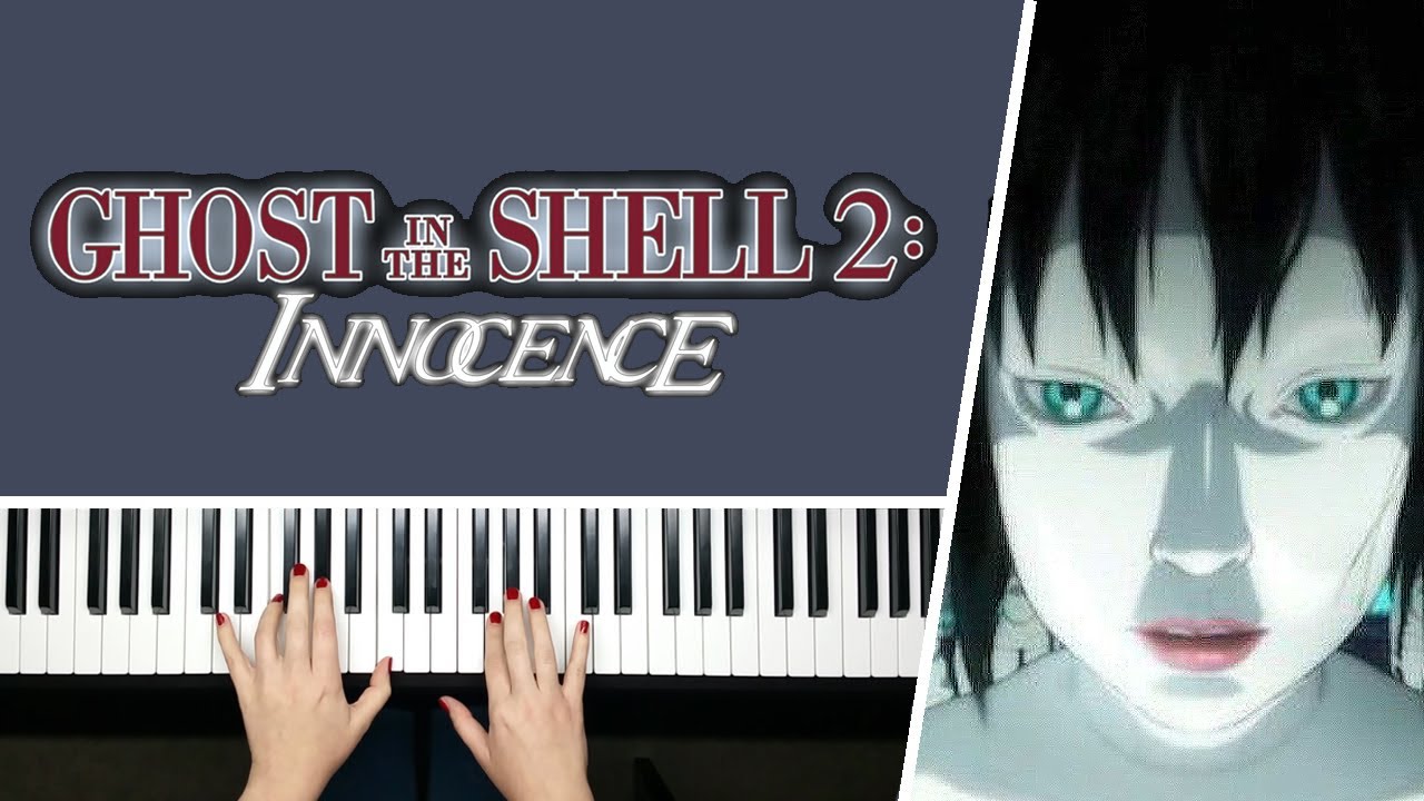 The Doll House I & II - Ghost in the Shell 2: Innocence || PIANO COVER