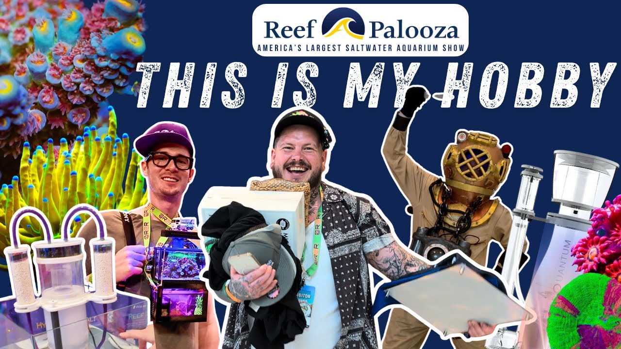 Reefapalooza 2025 - The Craziest Saltwater Aquarium Show IN THE WORLD | This Is My Hobby