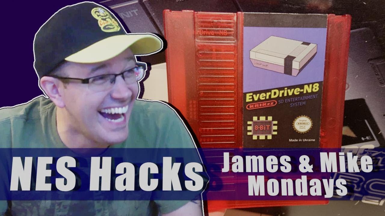 Playing some NES hacks - James & Mike Mondays