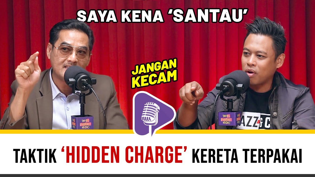 Tiada SST 8% Kereta Terpakai? Kena Santau akibat Video Caj Tersembunyi JANGAN KECAM (Episod 01)