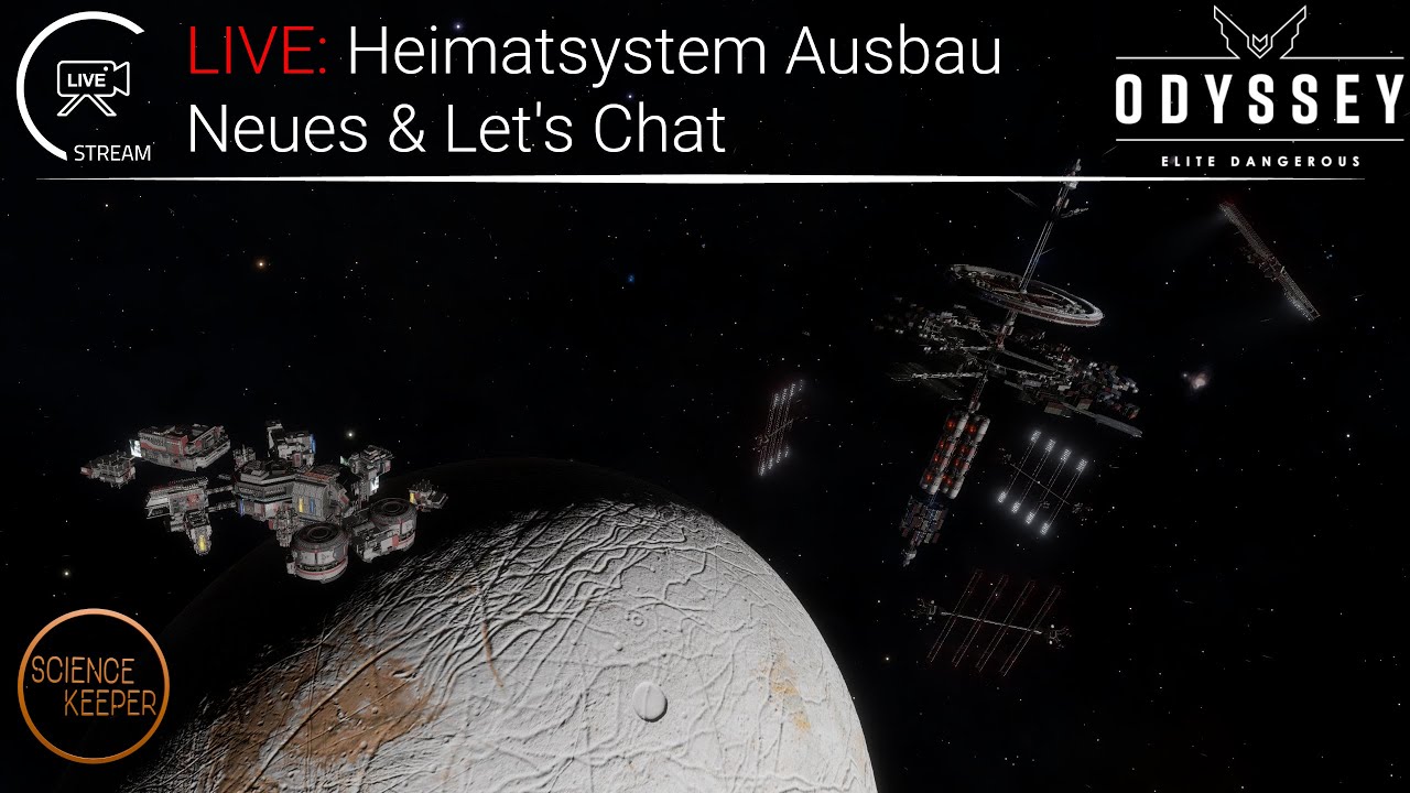 LIVE: ELITE DANGEROUS - Heimatsystem News und Let's Chat
