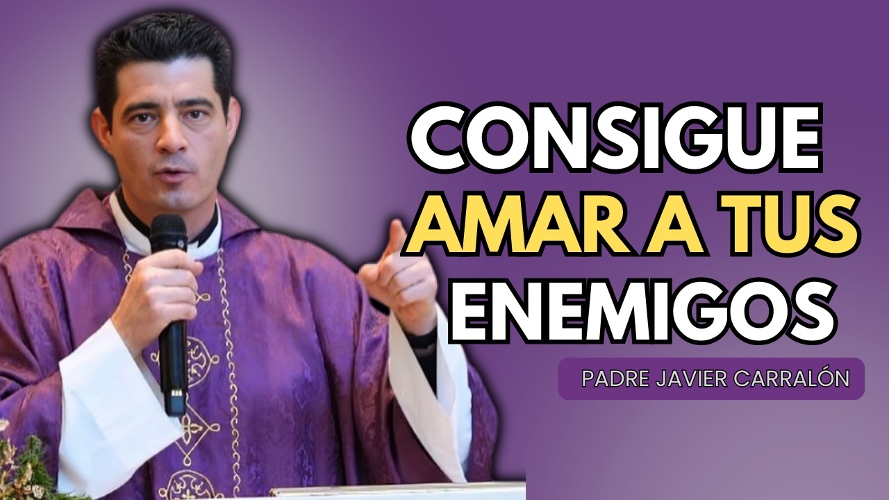 Así Es Un Amor De 24 Kilates | Evangelio de hoy | Homilía 28-02-26 | P. Javier Carralón