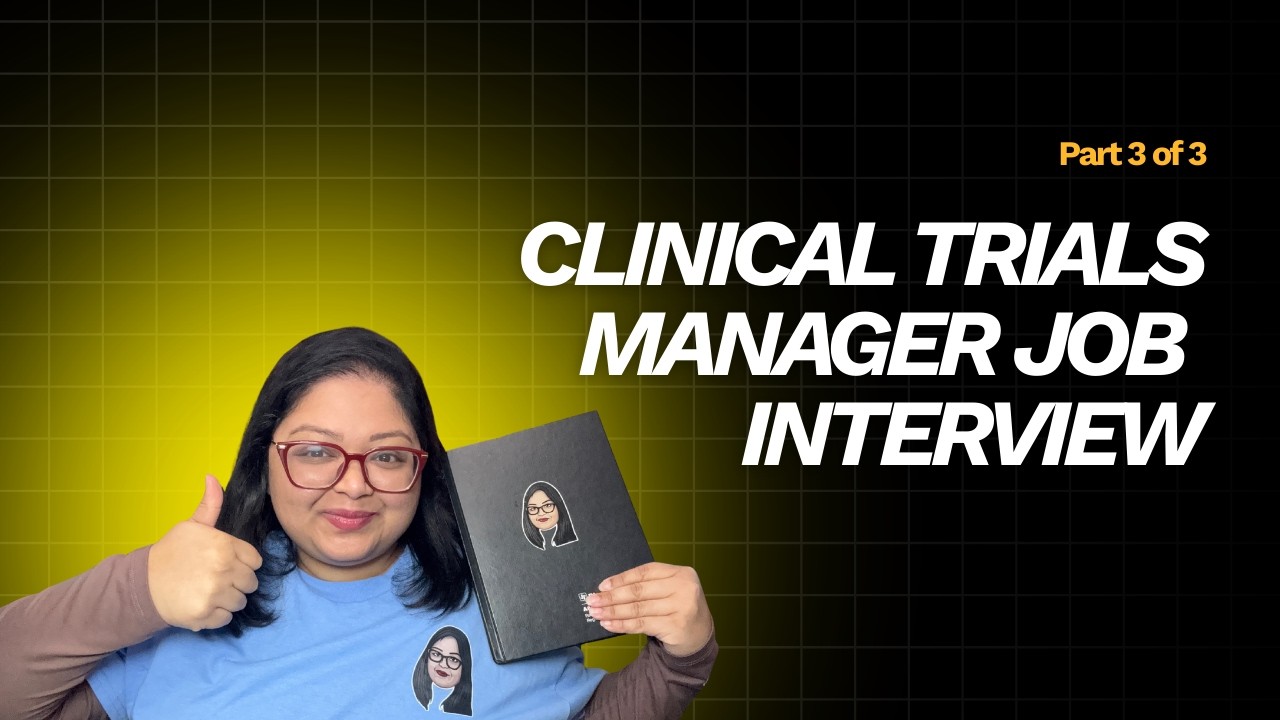 Interview Questions & Answers - Clinical Research Manager 2026 (Program Manager Trials) -PART 3 of 3