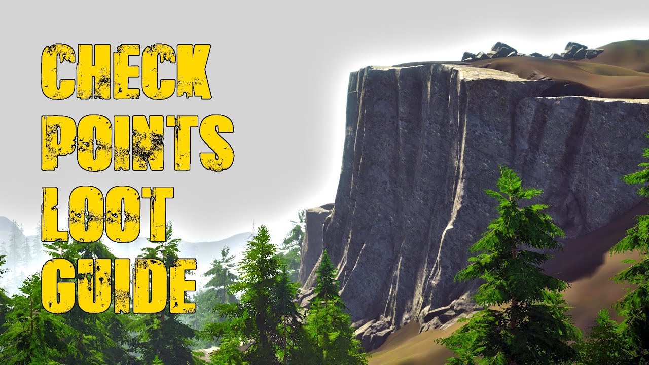 Miscreated : Checkpoints Loot Guide 2019