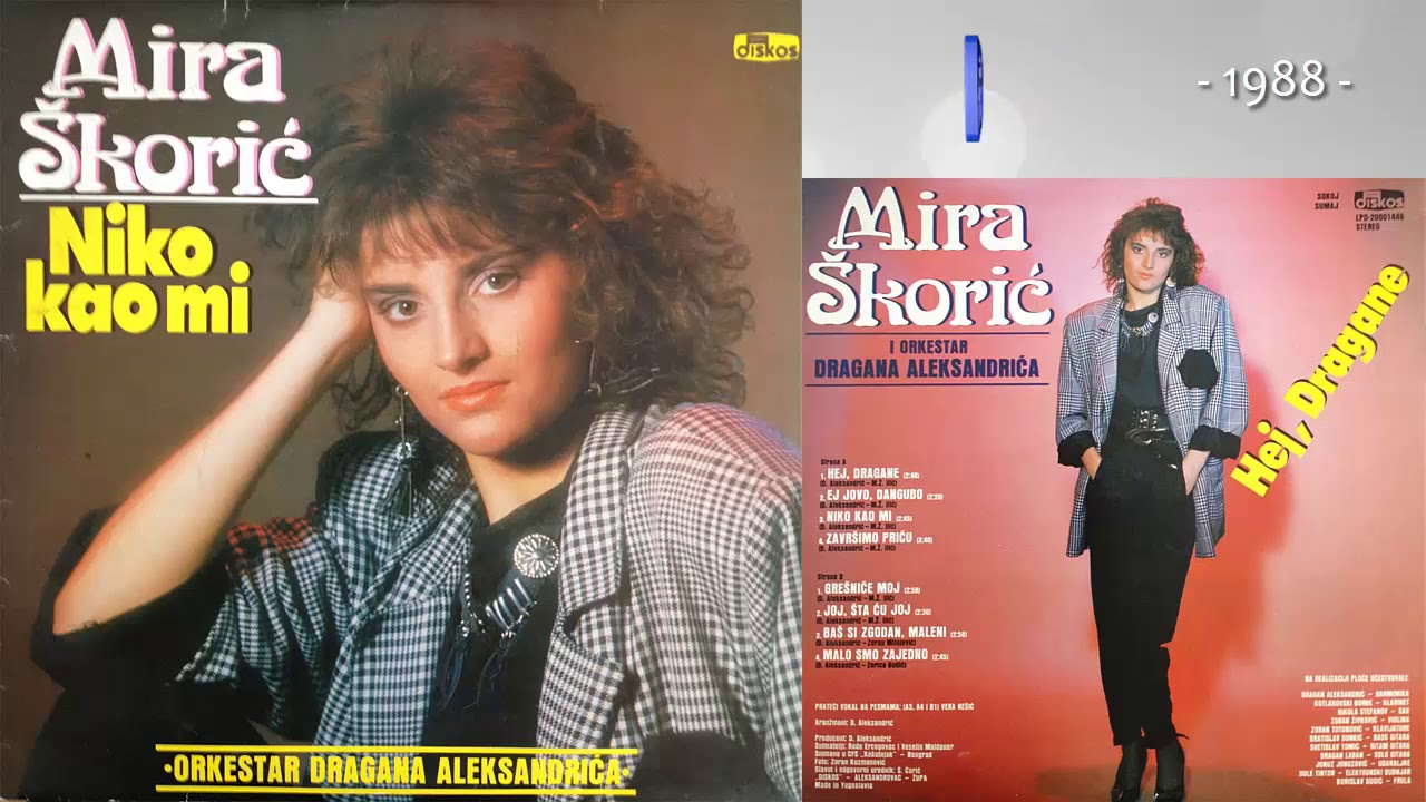 Mira Skoric - Hej, Dragane - (Audio 1988)