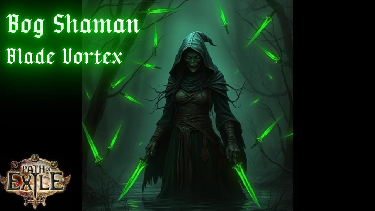 Bog Shaman life stacking chaos Blade Vortex Endgame Build guide - Path of Exile 3.27 Phrecia league