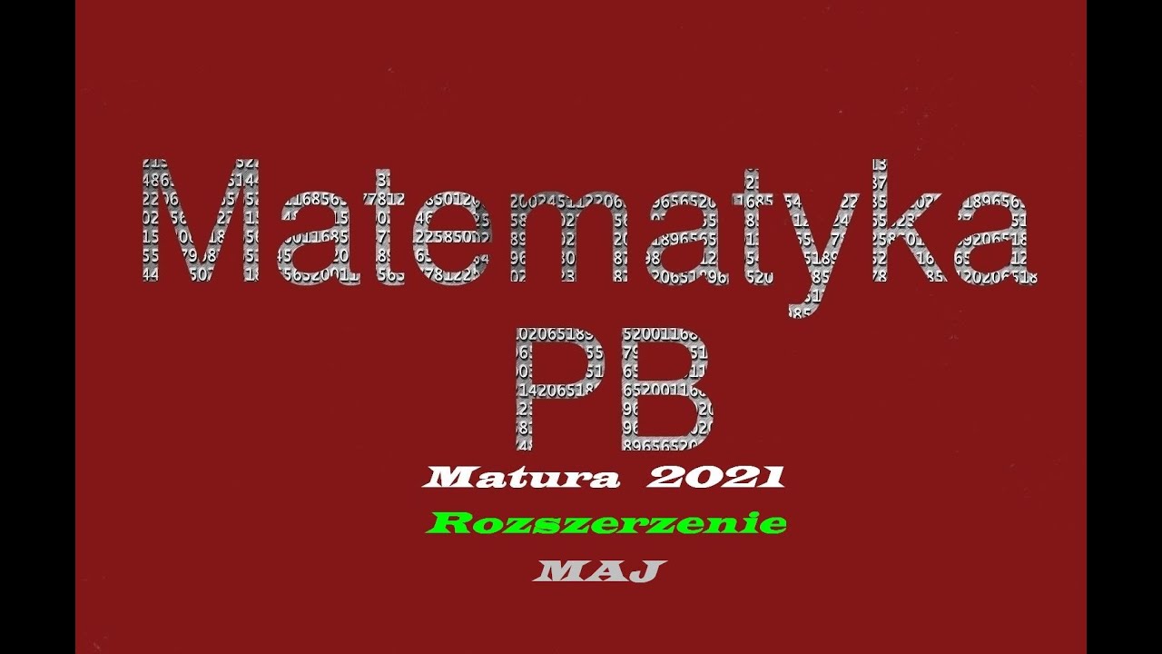 Matura rozszerzona 2021 maj zad 14 (poziom rozszerzony)
