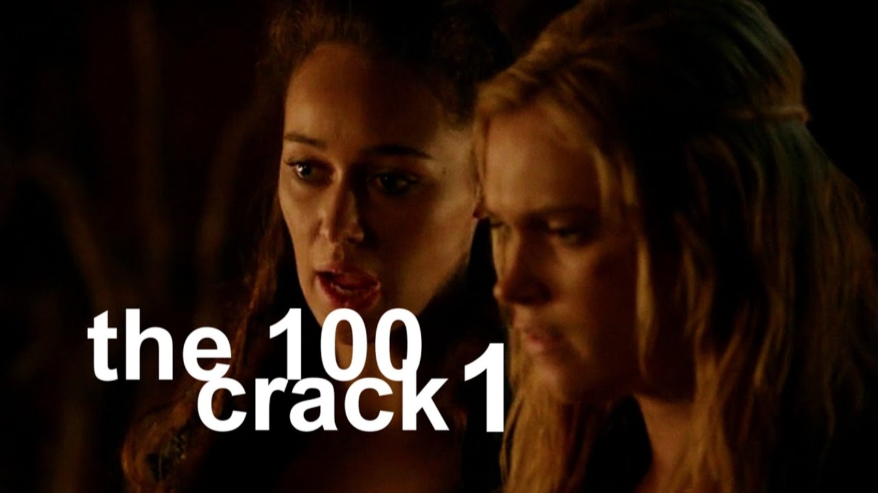 the 100 | crack 1