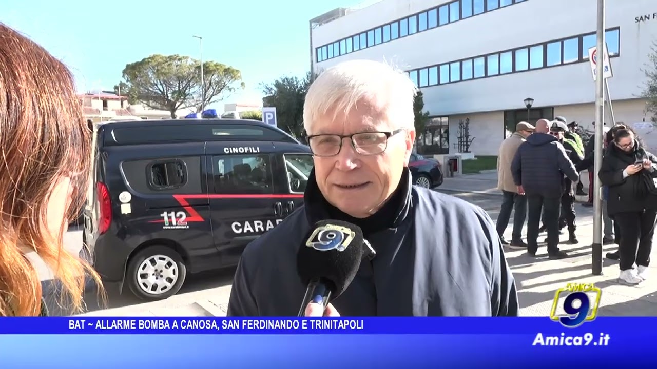 Barletta Andria Trani - Allarme bomba a Canosa, San Ferdinando di Puglia e Trinitapoli