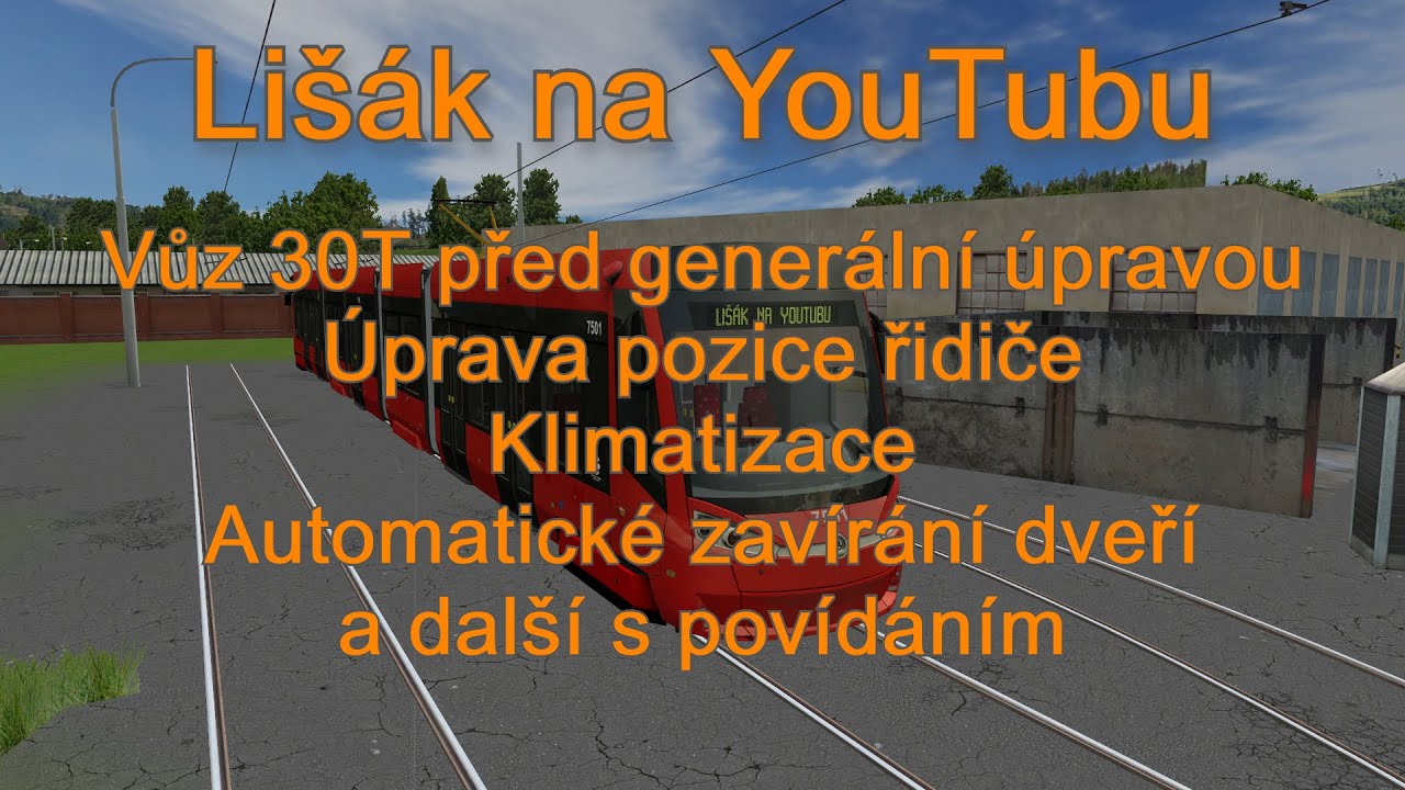 Simt simulátor - Tramvaj 30T před generální úpravou s povídáním