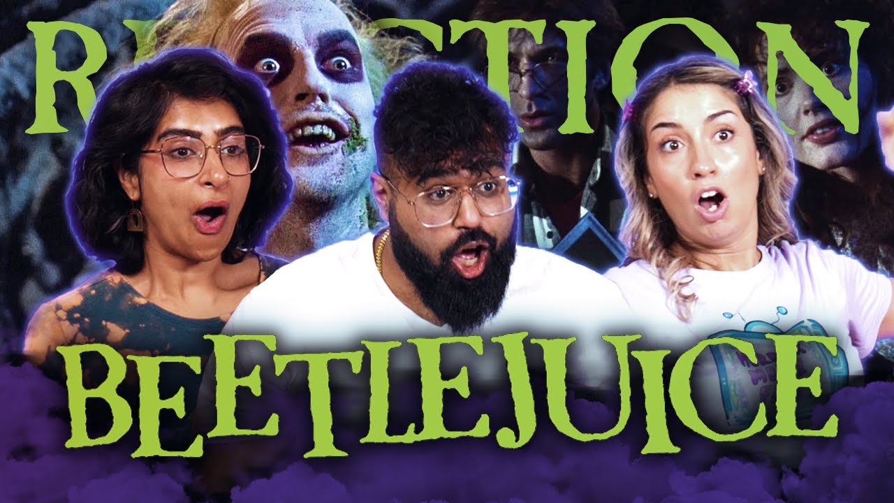 FIRST TIME REACTING - Beetlejuice - Group Reaction