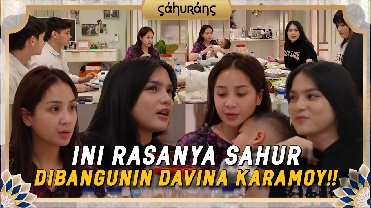 NAGITA AJAK DAVINA SEKELUARGA SAHUR DI ANDARA!!! KAGET TERNYATA DAVINA KEMBAR LIMA!!