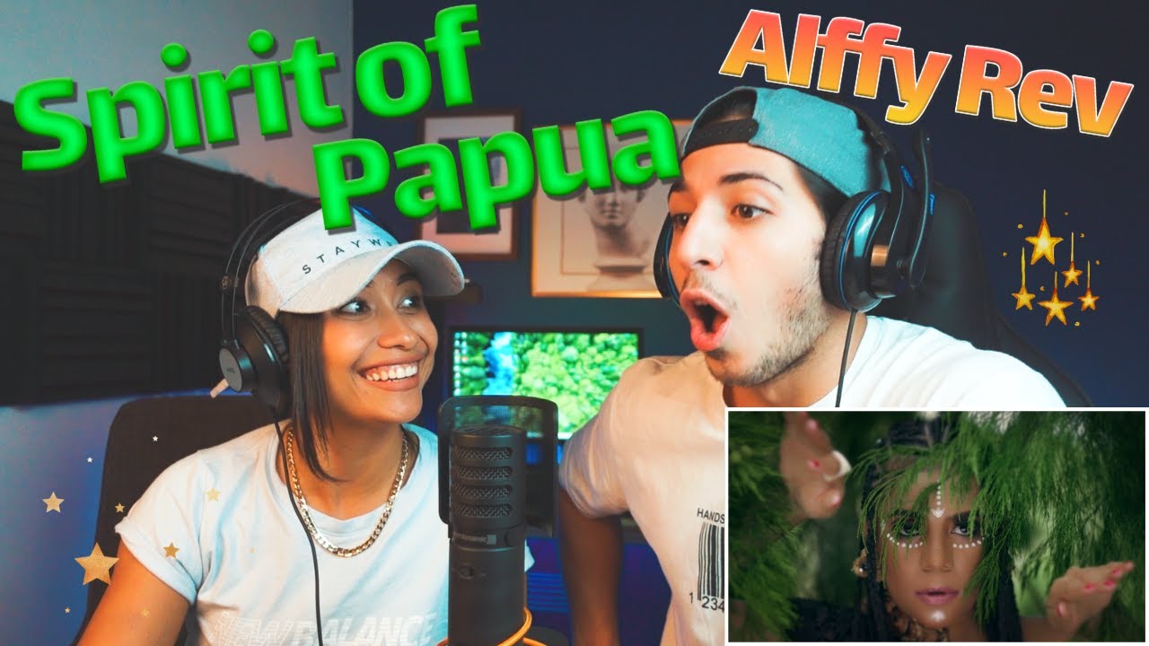“The Spirit of Papua” by Alffy Rev (ft Nowela Mikhelia, Epo D'fenomeno, Funky Papua) - REACTION