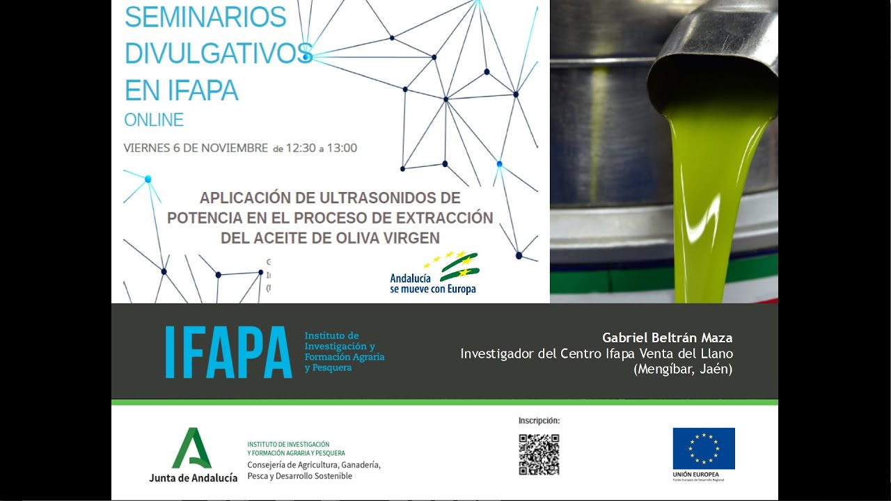 Ultrasonidos de potencia en el proceso de extracción del aceite de oliva virgen – Webinar 06nov2020