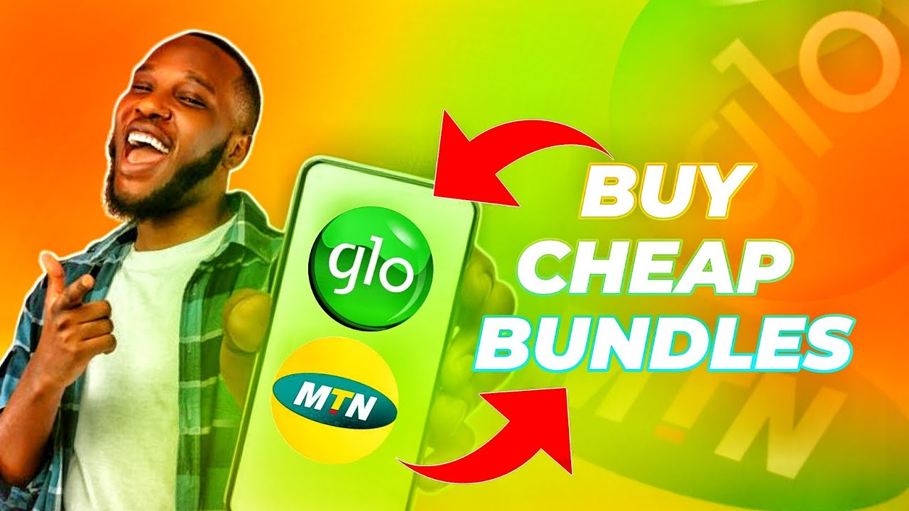 The Best Cheap MTN and Glo Data Bundles