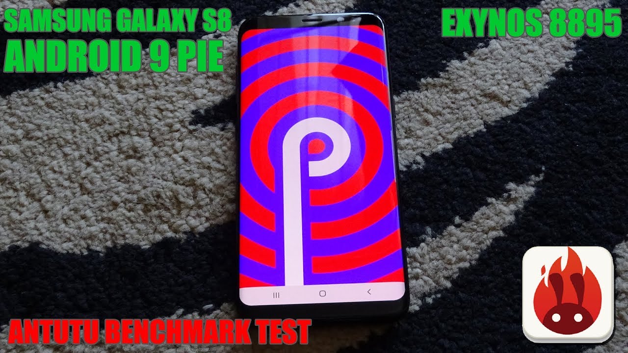 Samsung Galaxy S8 (Exynos) - ANDROID 9 PIE (BETA) - AnTuTu Benchamrk Test