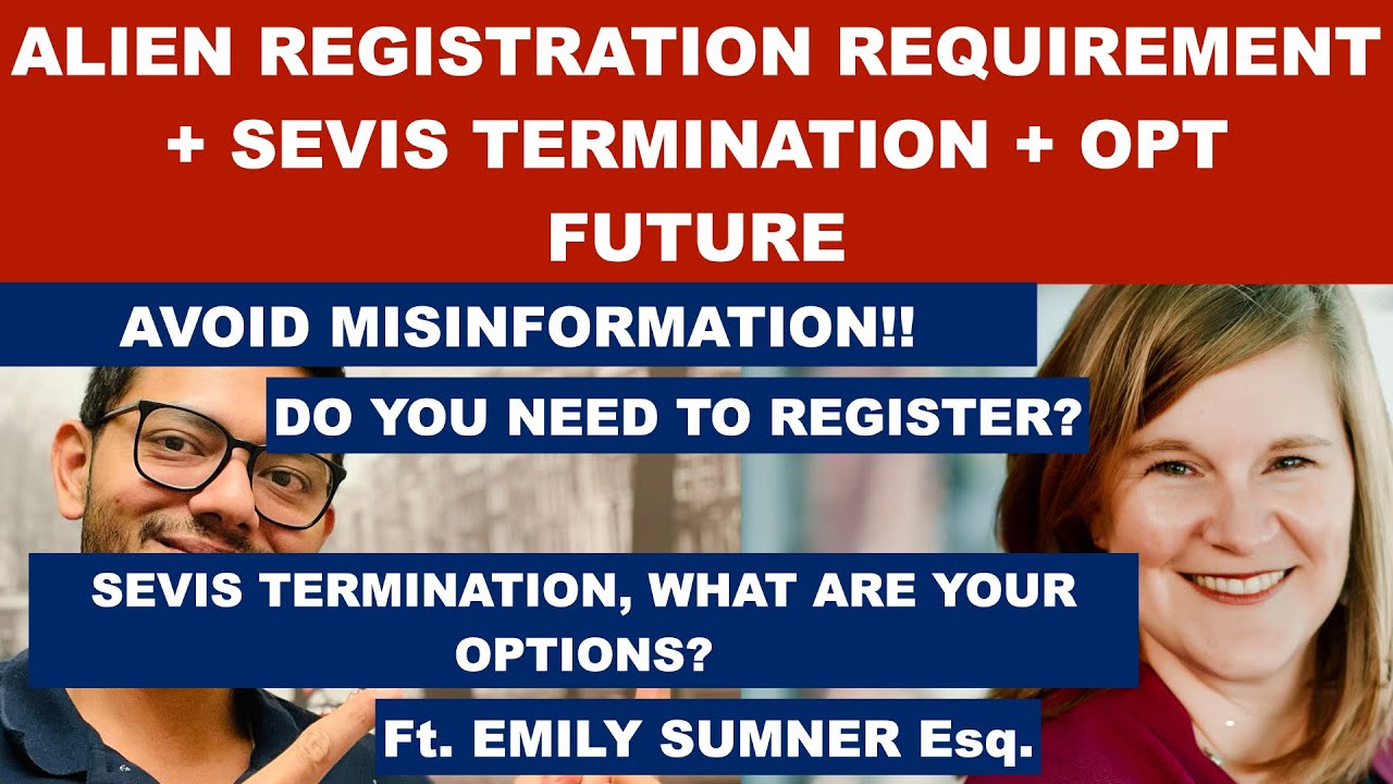 Alien Registration Requirement | SEVIS Termination | OPT | Everything you need to know #uscis