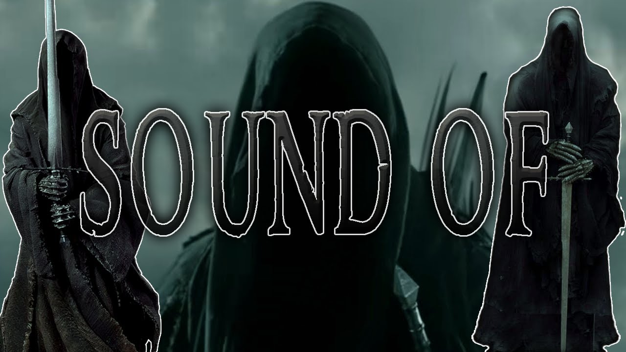 Lord of the Rings - Sound of the Nazgûl