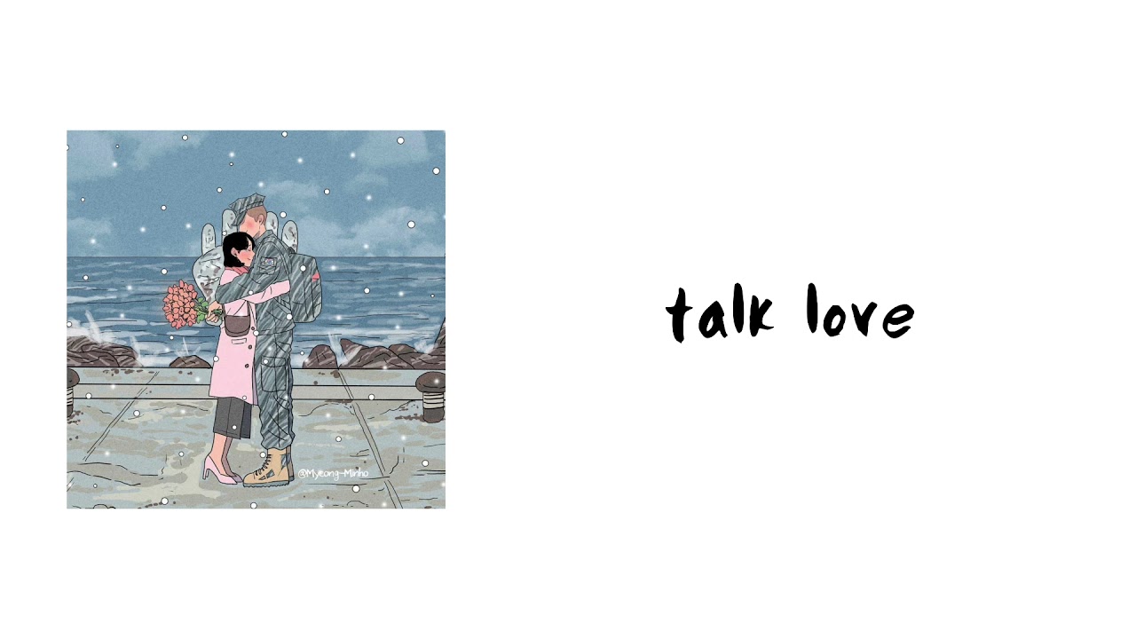 [Nightcore]K.WILL - TALK LOVE (Descendants Of The Sun OST)