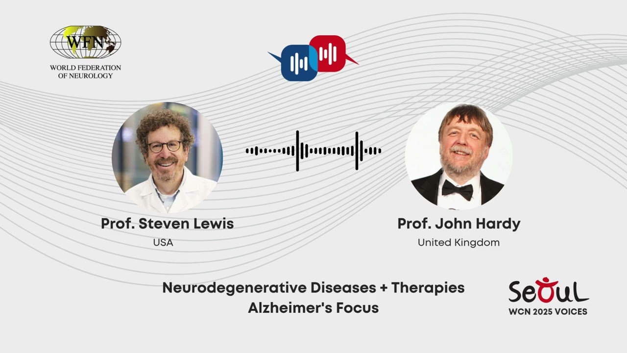 WCN 2025 Voices Episode 2 | Genetics of Alzheimer’s & Brain Aging with Prof. John Hardy