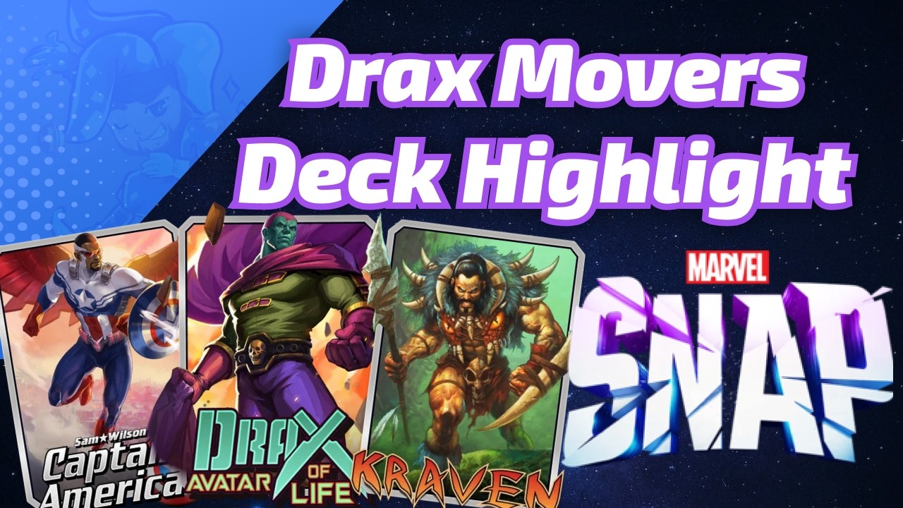 Drax Movers | Marvel SNAP Deck Highlight