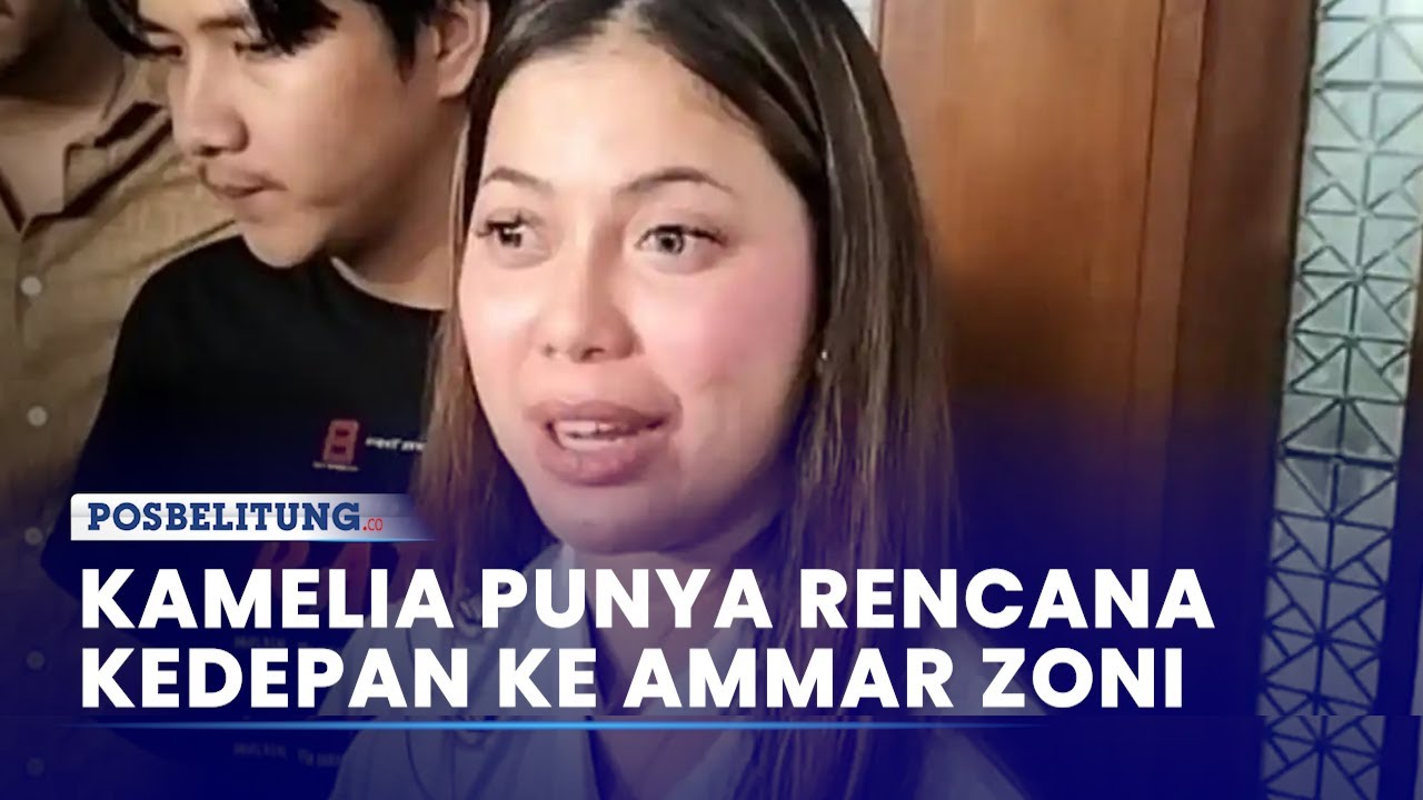 Dokter Kamelia Punya Rencana Kedepan Ke Ammar Zoni Setelah Bebas Dari Penjara