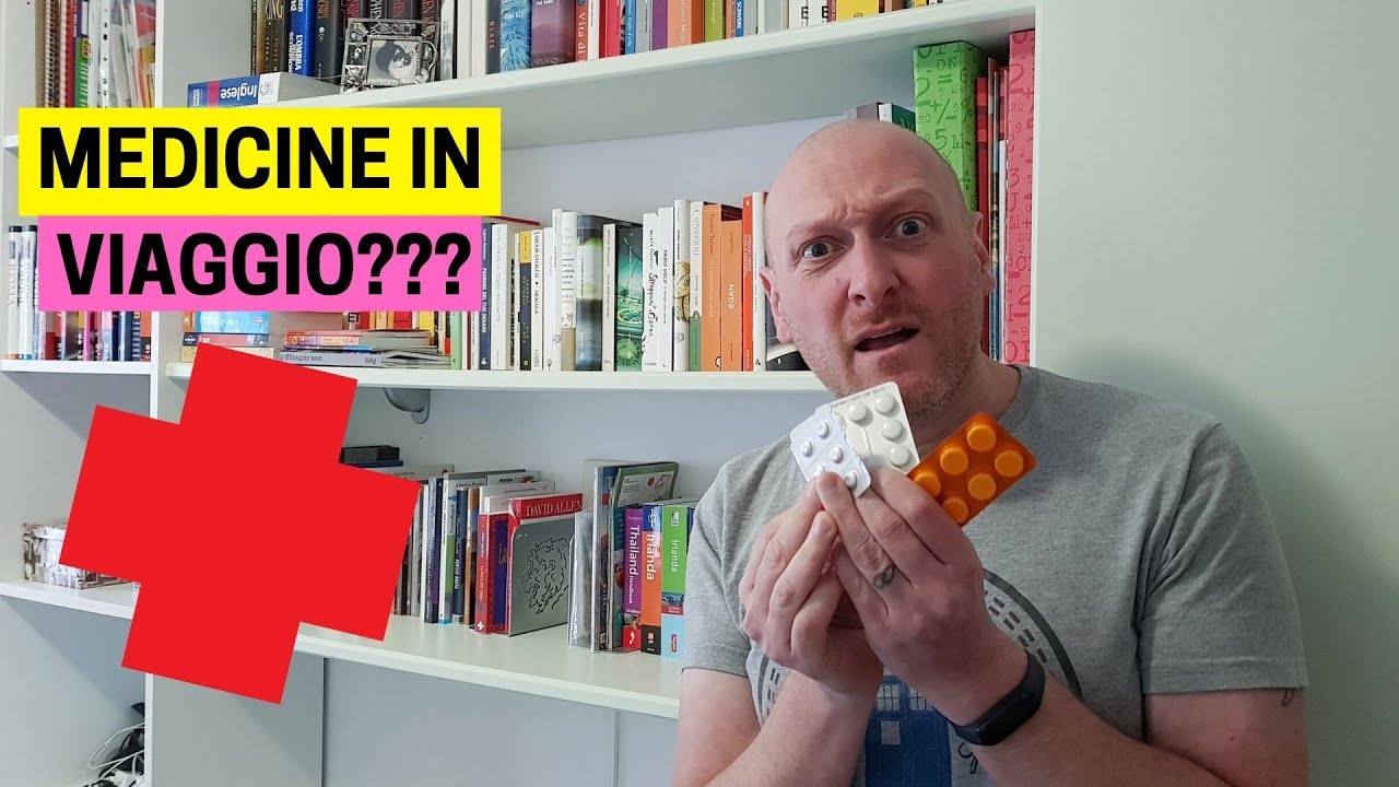 Quali MEDICINE portare in VIAGGIO?