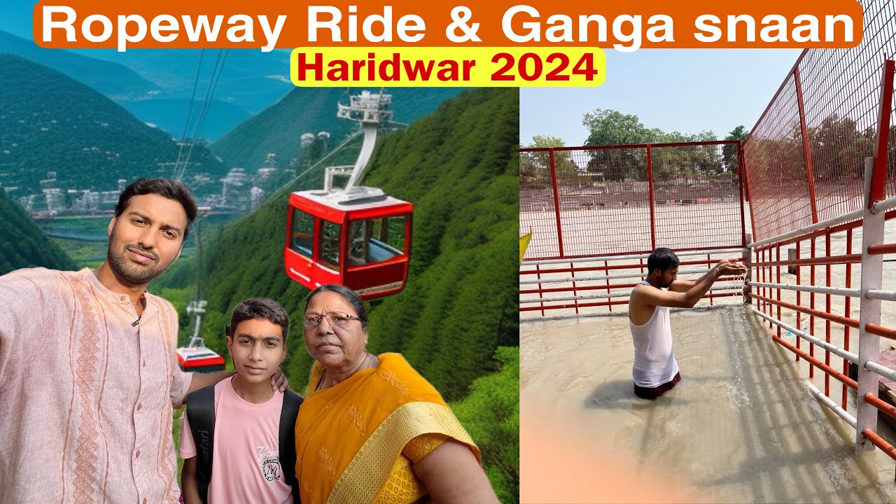 Ropeway to Maa Chandi Devi Temple & Ganga Snaan in Haridwar 2024 🙏🏻