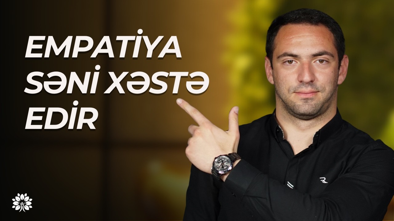 Empatiya qurursan deyə yorulursan? bəzən problem mərhəmətdə deyil | Murad Quluzadə |Sağlam Həyat