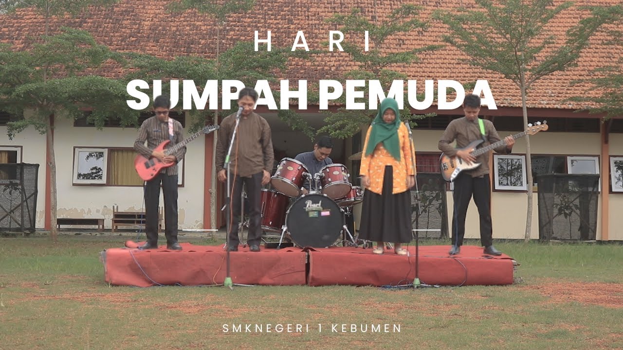 EPIC MEDLEY OF SMK NEGERI 1 KEBUMEN - HARI SUMPAH PEMUDA