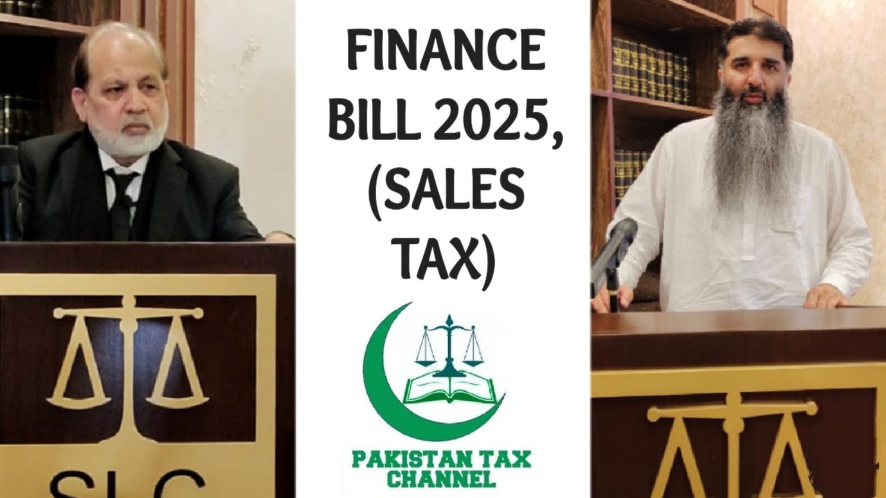 FINANCE BILL 2025, (SALES TAX)