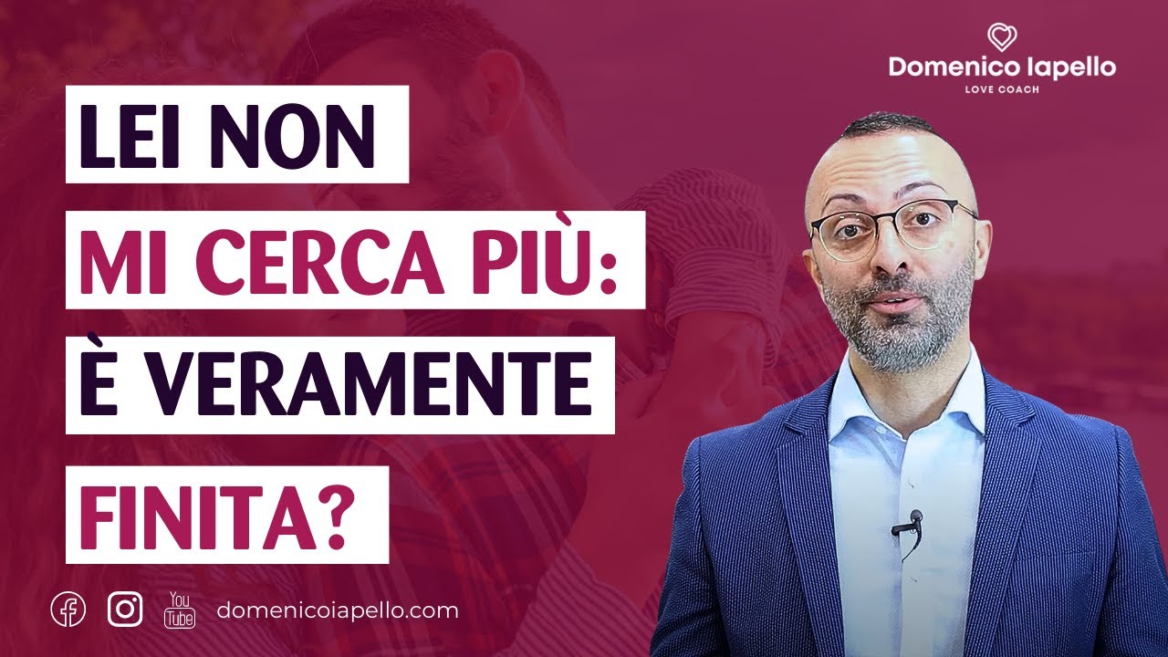 Lei Non Mi Cerca Più: E' Veramente Finita? 💔