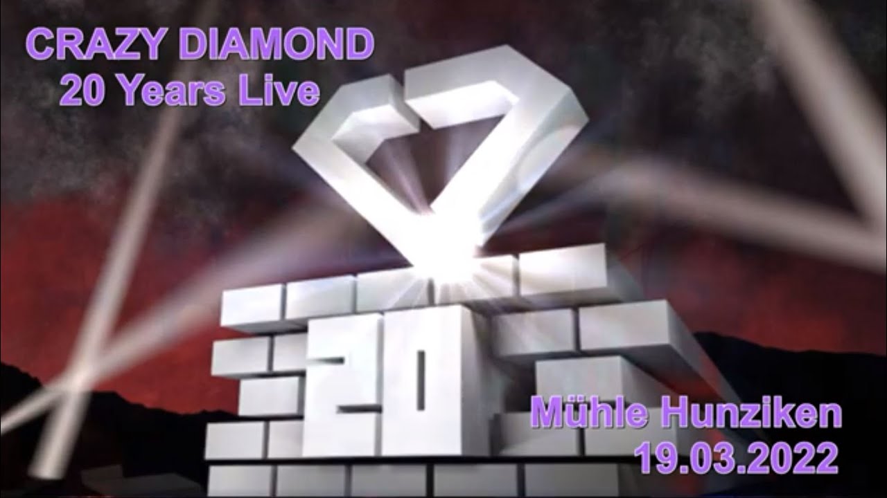Crazy Diamond Mühle Hunziken 2022