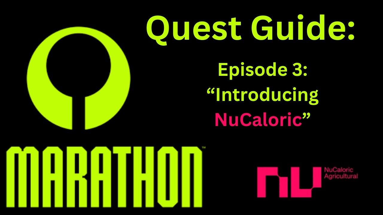 Marathon Contract Guide: Introducing NuCaloric (How to Unlock NuCaloric Faction)