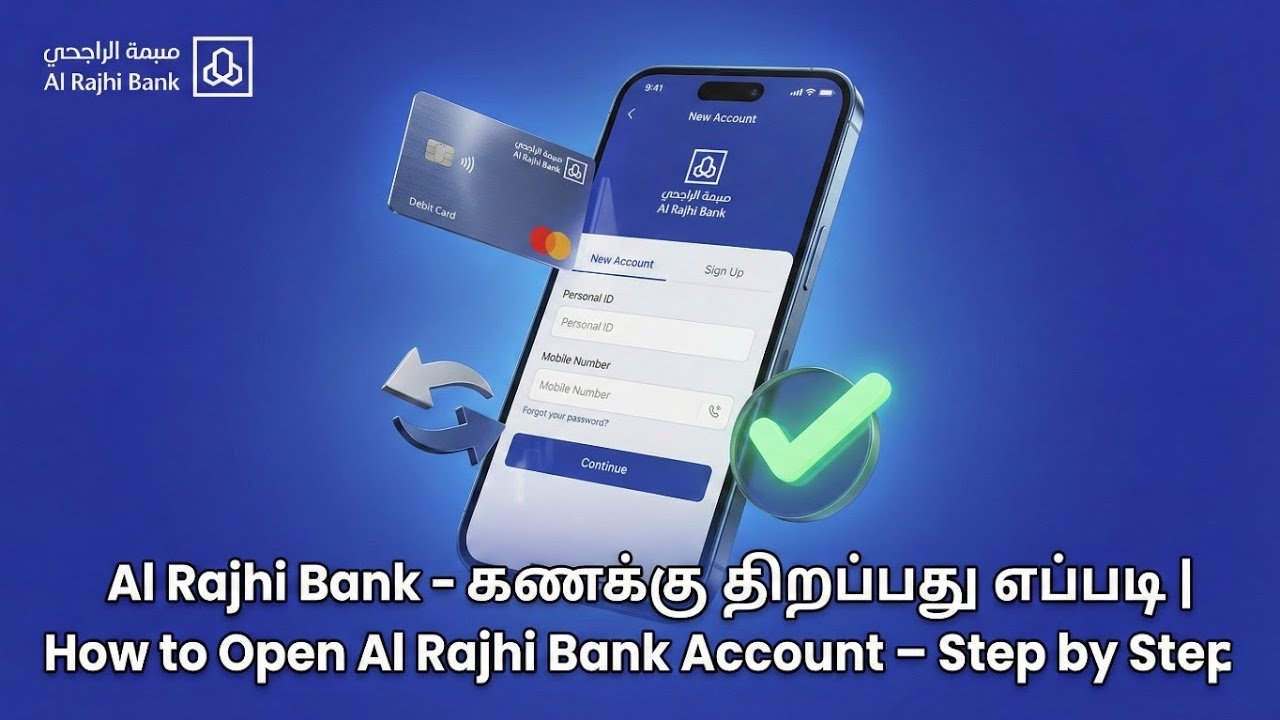 Al Rajhi Bank Account How To Open How to create Alrajhi account online (Tamil) | Aj Saudi News Tamil