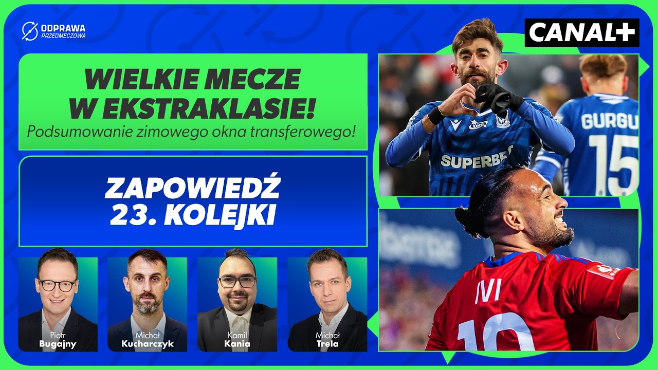 DERBY, HITY I ZAMKNIĘCIE OKNA TRANSFEROWEGO | ODPRAWA PRZEDMECZOWA