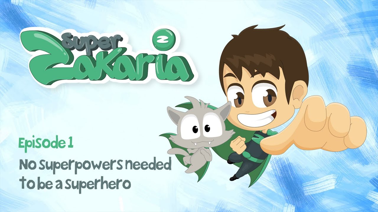 Super Zakaria Episode 01 - No superpowers needed to be a superhero | Learn with Zakaria (English)
